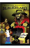 Begethie Wenferd Meets Blackbeard