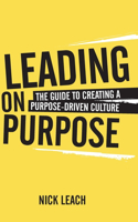 Leading On Purpose