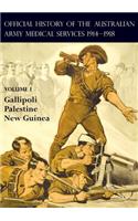 Official History of the Australian Army Medical Services 1914-1918