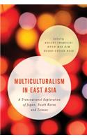 Multiculturalism in East Asia