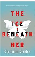 The Ice Beneath Her
