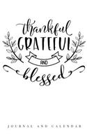 Thankful Grateful and Blessed