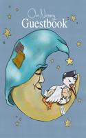 Our Nursery Guestbook