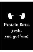 Cool Notebook for a Powerlifter, College Ruled Journal Protein Farts