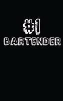 #1 Bartender: Blank Lined Composition Notebook Journals to Write in
