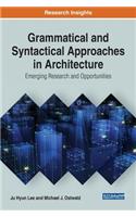 Grammatical and Syntactical Approaches in Architecture