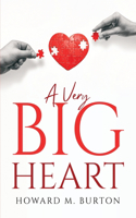 Very Big Heart
