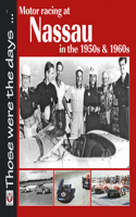 Motor Racing at Nassau in the 1950s and 1960s