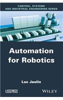 Automation for Robotics