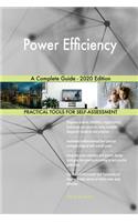 Power Efficiency A Complete Guide - 2020 Edition