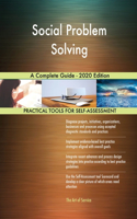 Social Problem Solving A Complete Guide - 2020 Edition