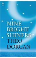 Nine Bright Shiners