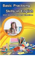 Basic Practising Skills in English