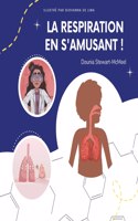 respiration en s'amusant