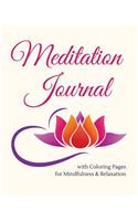 Meditation Journal with Coloring Pages for Mindfulness & Relaxation