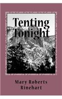 Tenting Tonight