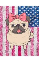 Notebook: Cute Pug Dog, USA Flag, Glitter Effect Notebook For Girls, Large Size - Letter, Wide Ruled