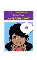 My Peanut Story (S)