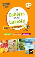 Les cahiers de la luciole (Sciences primaire): Les cahiers de la Luciole CP Ques