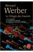 Le Cycle des Fourmis. Fourmis/Jour des fourmis/Revolution des Fourmis