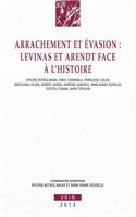 Arrachement Et Evasion