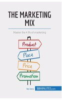 Marketing Mix: Master the 4 Ps of marketing