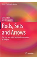 Rods, Sets and Arrows