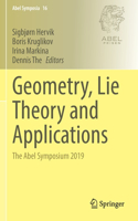 Geometry, Lie Theory and Applications