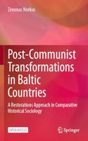 Post-Communist Transformations in Baltic Countries