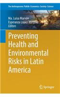 Preventing Health and Environmental Risks in Latin America