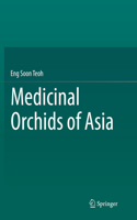Medicinal Orchids of Asia