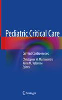 Pediatric Critical Care