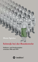 Schwejk bei der Bundeswehr