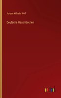 Deutsche Hausmärchen