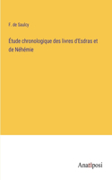 Étude chronologique des livres d'Esdras et de Néhémie