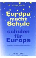 Europa Macht Schule, Schulen Fur Europa