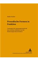 Prosodische Formen in Funktion