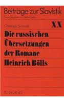 Die russischen Uebersetzungen der Romane Heinrich Boells