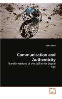 Communication and Authenticity