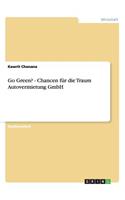 Go Green? - Chancen für die Traum Autovermietung GmbH