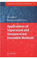 Applications of Supervised and Unsupervised Ensemble Methods