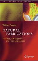Natural Fabrications