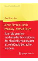 Albert Einstein, Boris Podolsky, Nathan Rosen
