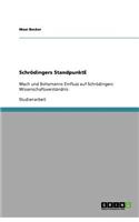 Schrödingers Standpunkte