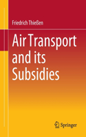 Air Transport and Its Subsidies