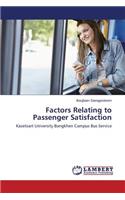 Factors Relating to Passenger Satisfaction