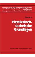 Physikalisch-technische Grundlagen