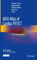 IAEA Atlas of Cardiac Pet/CT