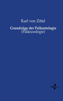 Grundzüge der Paläontologie