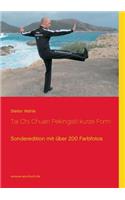 Tai Chi Chuan Pekingstil kurze Form